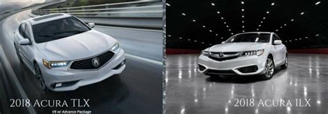 Difference Between The 2018 Acura Tlx Vs 2018 Acura Ilx
