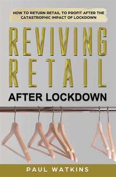 Reviving Retail After Lockdown 9798646435287 Paul Watkins Boeken