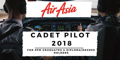 Medically and physically fit with perfect eyesight and visual acuity of at least 6/60. Air Asia's Cadet Pilot Programme 2018 is Now Open