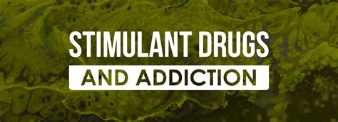 Stimulant Drugs Addiction In Washington