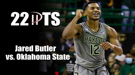 Jared Butler Drops 22 Points Vs Oklahoma State Full Highlights 1 23 20 Youtube