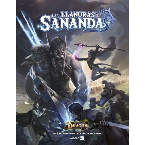 Comprar El Resurgir Del Dragon Las Llanuras De Sananda Suplemento De Rol