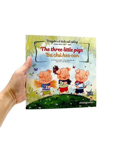 Sách Truyện Cổ Tích Nổi Tiếng Song Ngữ Việt Anh The Three Little