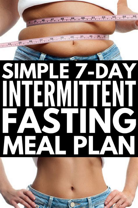 Weight Loss That Works 7 Day Intermittent Fasting Meal Plan For Beginners