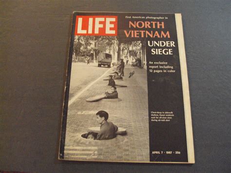 Life Apr 7 1967 N Vietnam Under Siege Nukeem 1967 Magazine