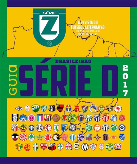 SÉRIE Z 10 - Guia da Série D 2017 by Revista Série Z - Issuu