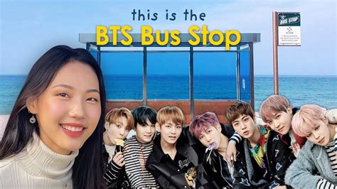 Visiting The BTS Bus Stop In Korea YouTube