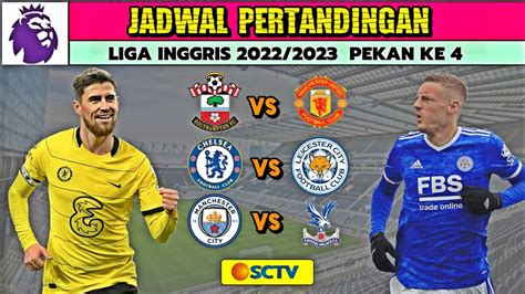 Jadwal Liga Inggris Malam Ini Pekan Live Sctv Southampton Vs Man