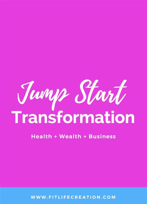 How To Jump Start Your Transformation Our All In One Lifestyle