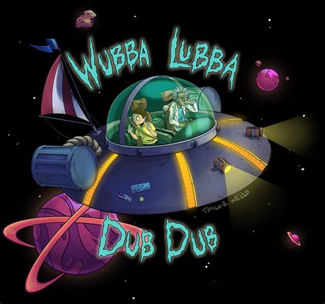 Wubba Lubba Dub Dub By Taylor The Weird On Deviantart