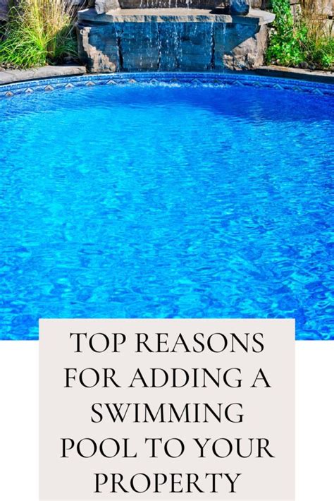Top Reasons For Adding A Swimming Pool To Your Property Ice Cream N Sticky Fingers