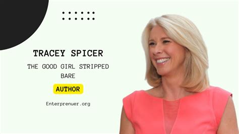 Meet Tracey Spicer Author Of The Good Girl Stripped Bare — Enterprenuer