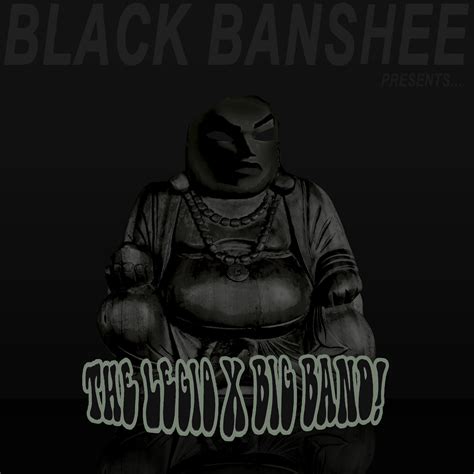 Black Banshee Presents The Legio X Big Band The Fat American