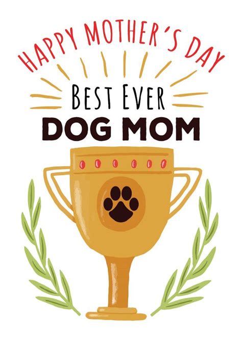 Mothers Day From Dog Best Ever Dog Mom Card In 2020