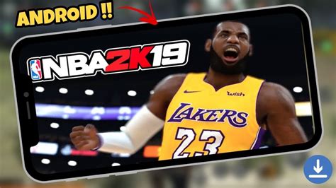 Nba 2k19 Mobile Free Download For Android Textree