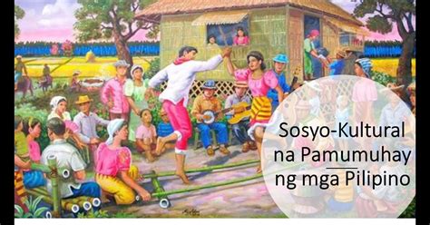 Uri Ng Pamumuhay Sa Pilipinas Noon At Ngayon Pinas Lumaki Kulturaupice