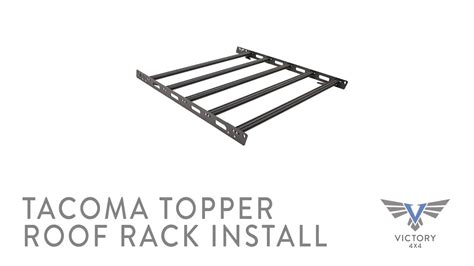 Tacoma Topper Roof Rack Install Victory 4×4 News