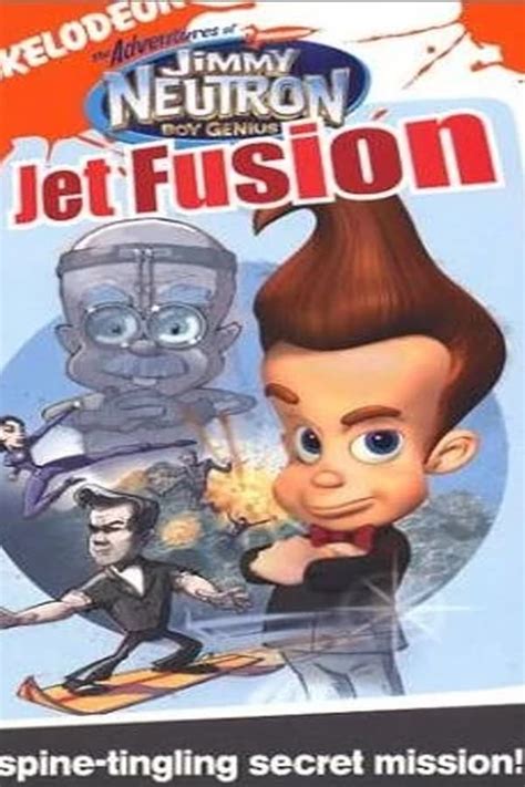 Jimmy Neutron Operation Rescue Jet Fusion 2003 — The Movie Database