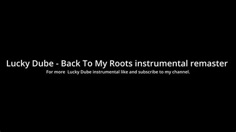 Lucky Dube Back To My Roots Instrumental Remaster Youtube Music