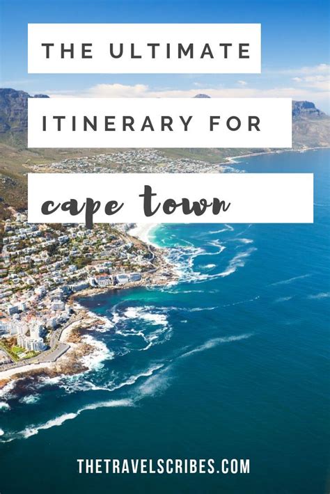 The Ultimate Itinerary For Cape Town South Africa As Put Together By A