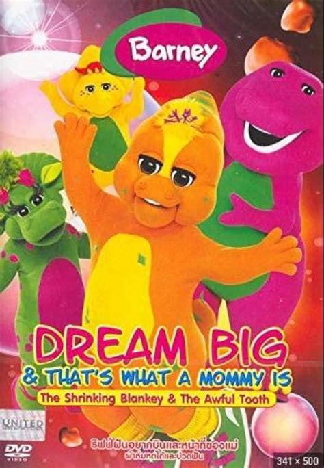 Barney And Friends Dream Bigthats What A Mommy Is Tv Episode 2007