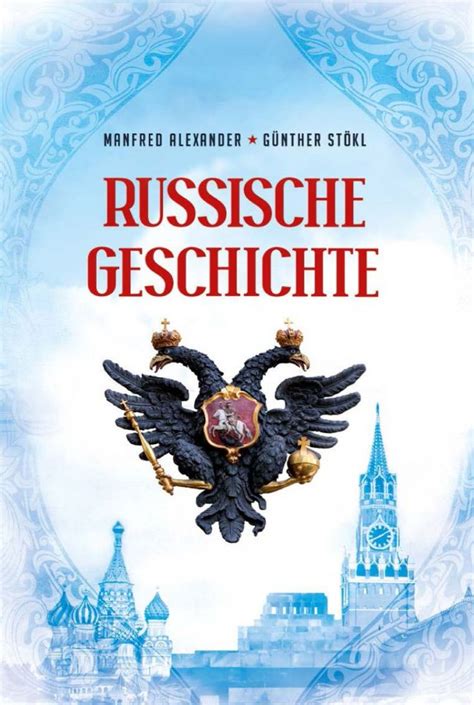 Russische Geschichte - J.K.Fischer Verlag Shop