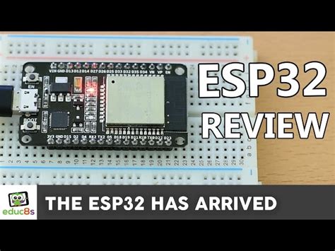ESP32 Review Using The ESP32 With The Arduino IDE Latest 2022