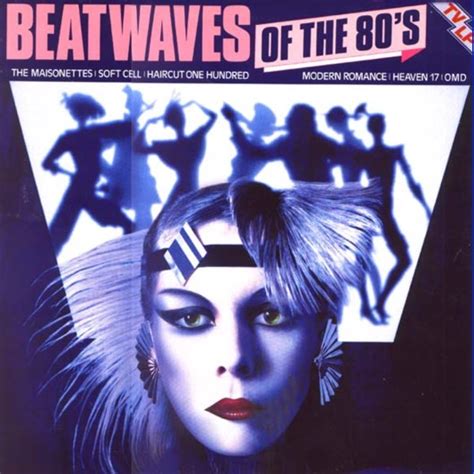 beatwaves of the 80 s by various artists compilation reviews ratings credits song list