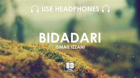 With music streaming on deezer you can discover more than 56 million tracks, create your own playlists, and share your writer: BIDADARI - ISMAIL IZZANI (8D TUNES MALAYSIA) - YouTube