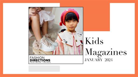 Kids Magazines January 2024 Fashion Directions
