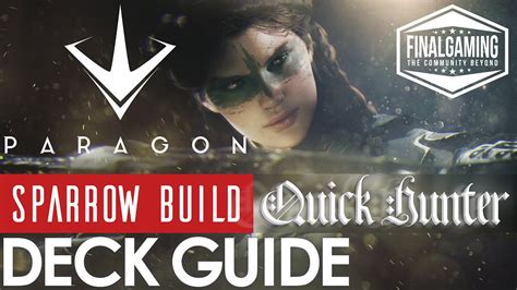 Paragon Deck Guide Sparrow Quick Hunter Youtube