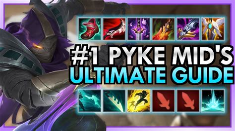 The Ultimate Season Pyke Mid Guide Runes Build Combos