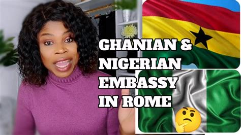 The Difference Between Ghanaian And Nigerian Embassy In Rome Ghana