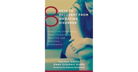 8 Keys To Recovery From An Eating Disorder Effective Strategies From
