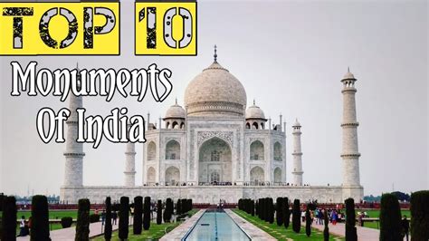 Top 10 Monuments Of India भारत के 10 प्रमुख स्मारक Youtube