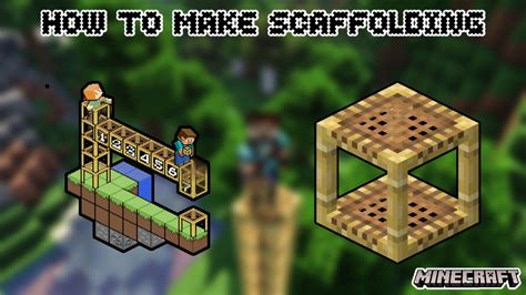 How To Make Scaffolding In Minecraft Without Bamboo