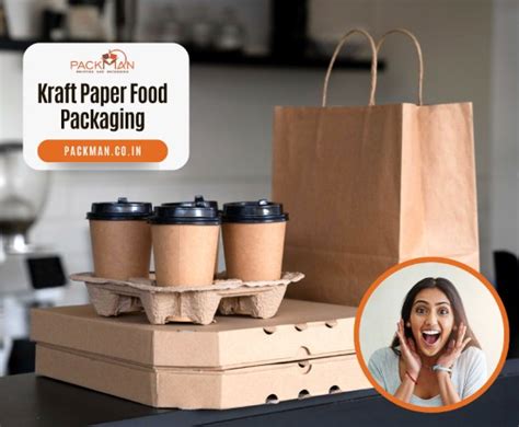 Why Is Kraft Paper Ideal For Your Food Packaging Packman Packaging
