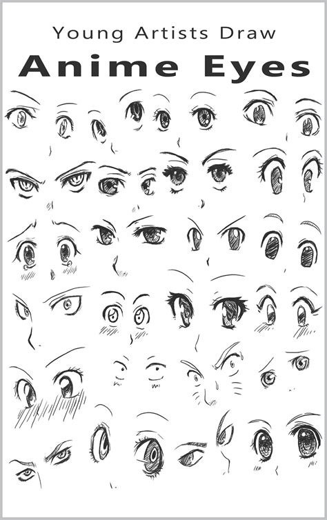 Young Artists Draw Anime Eyes How To Draw Anime Eyes Step By Step How
