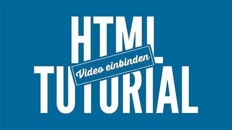 YouTube Video Einbinden HTML Tutorial German HD YouTube