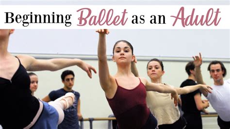 Tips For Beginning Ballet As An Adult Kathryn Morgan Youtube