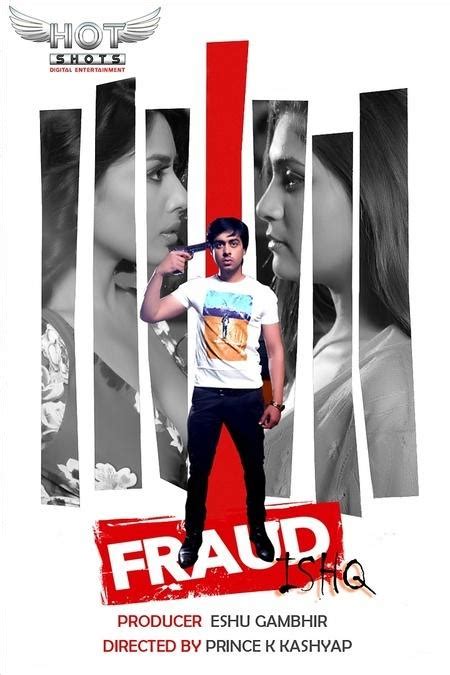 Fraud Ishq 2020 Hotshots Hindi Short Film 720p Download Download