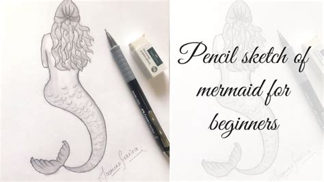 Pencil Sketch Of A Mermaid Step By Step Easy For Beginner And Kids
