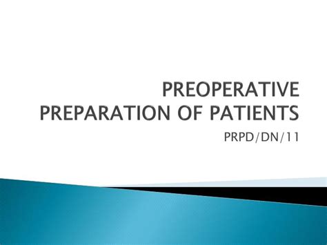 Ppt Preoperative Preparation Of Patients Powerpoint Presentation