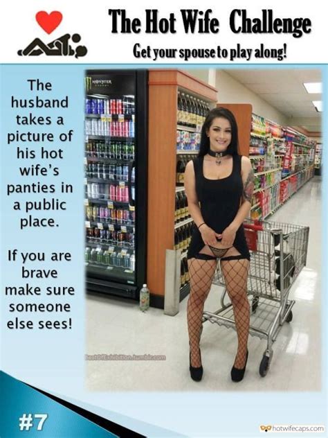 Challenges And Rules Sexy Memes Hotwife Caption Let The Store Visitor See Her Panties