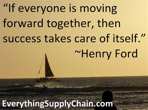 Alone, we can do so little; Great business and supply chain quotes with great pictures.