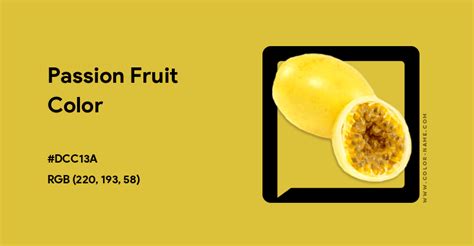 Passion Fruit Color Hex Code Is Dcc13a