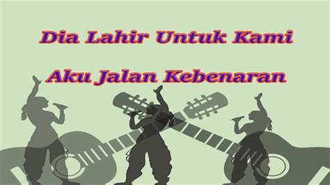 Dengan mengklik link ini saweria.co/seventhaltar lirik: Dia Lahir Untuk Kami - Aku Jalan Kebenaran Cover Musik ...