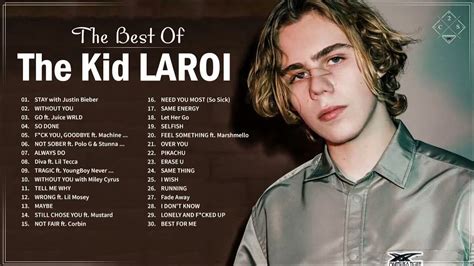 The Kid Laroi Greatest Hits Playlist 2021 The Kid Laroi Best Songs