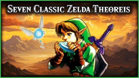 Seven Classic Theories Zelda Theory Lets Talk About 55 Youtube