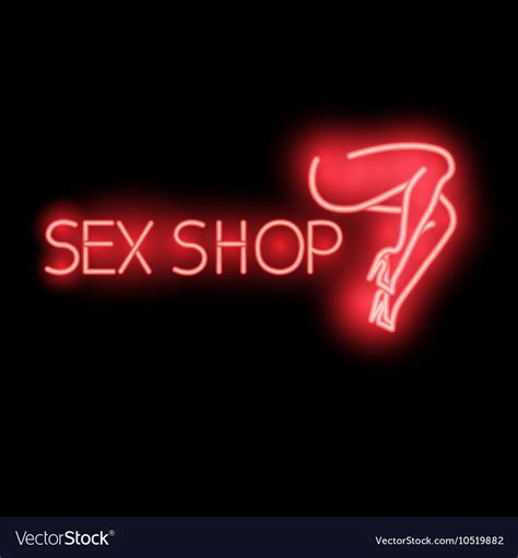Neon Sign Sex Shop A Bright Red Billboard Vector Image